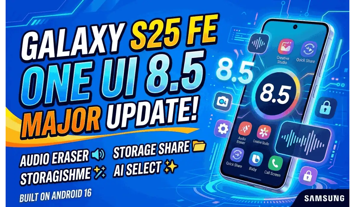 7 Hidden One UI 8.5 Update