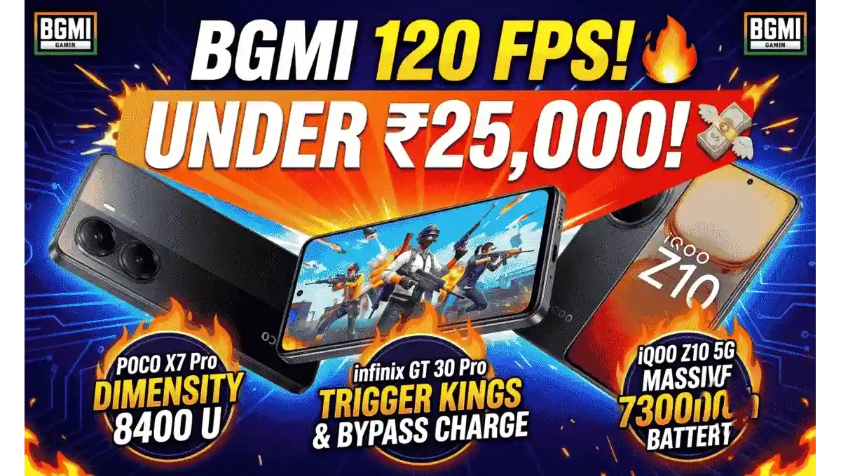 Best BGMI 120 FPS Phone Under 25000
