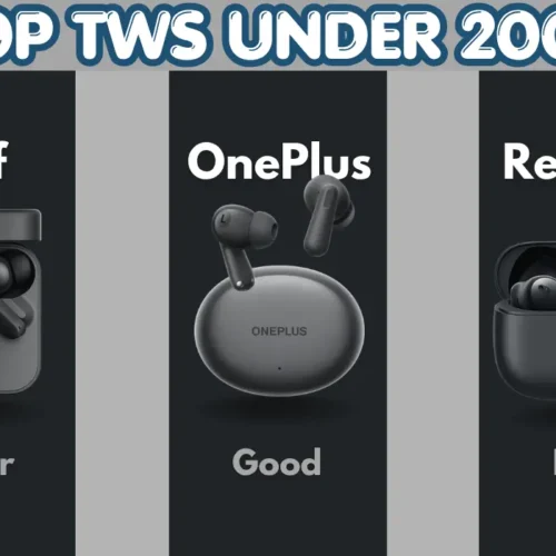 Top 3 TWS Earbuds Under 2000